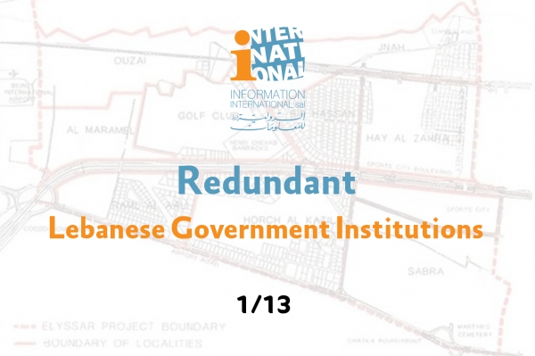Redundant Lebanese Government Institutions (1/13)  Alissar